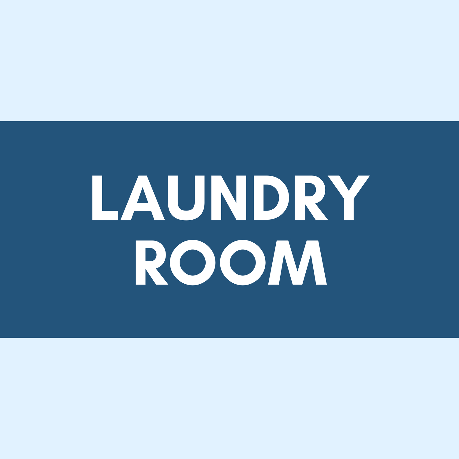 LAUNDRY ROOM