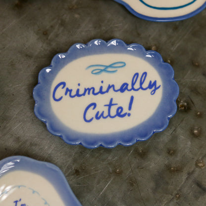 Hand-Painted Stoneware Magnet with Saying