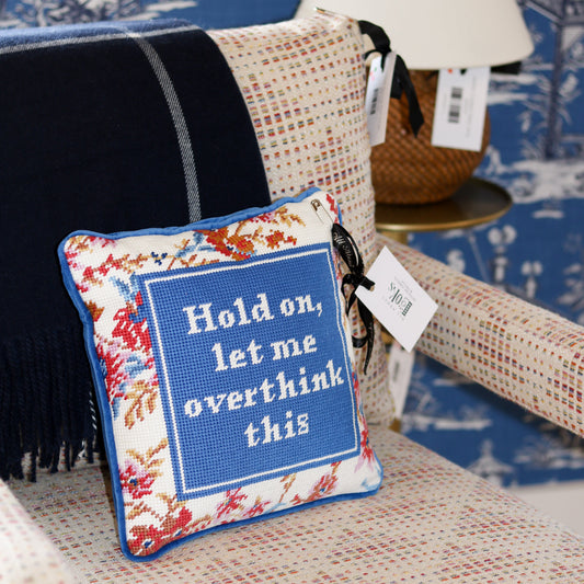 Overthink Needlepoint Pillow